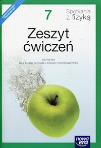 Spotkania z fizyką 7 Zeszyt ćwiczeń - Bartłomiej Piotrowski - książka