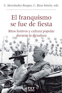 El franquismo se fue de fiesta - AAVV - ebook