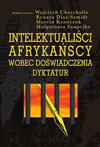Intelektualiści afrykańscy wobec doświadczenia dyktatur -  - książka