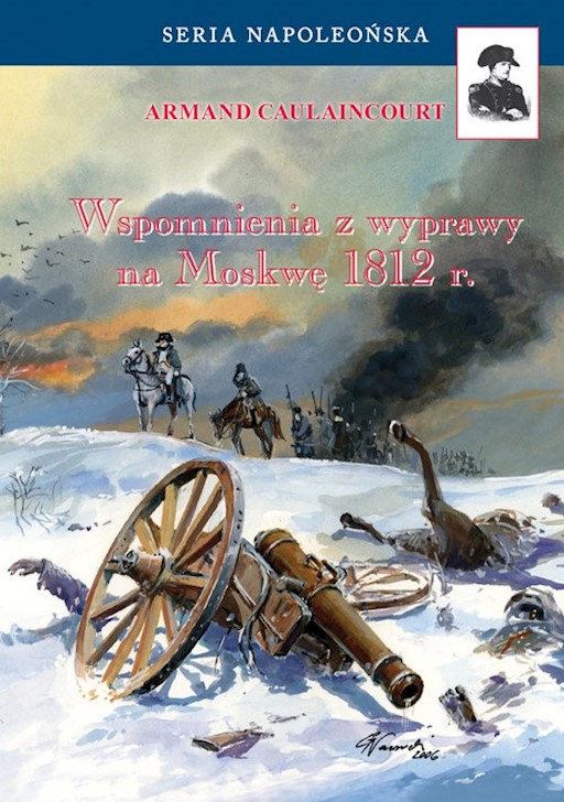 Okładka książki Wspomnienia z wyprawy na Moskwę 1812