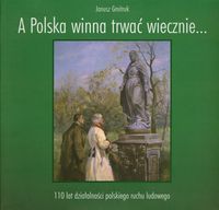 A Polska winna trwać wiecznie… - Gmitruk Janusz - książka