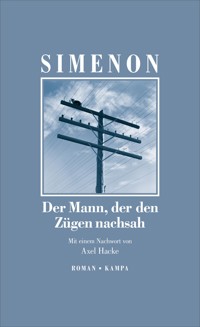 Der Mann, der den Zügen nachsah - Simenon Georges - ebook