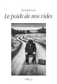 Le poids de nos vides - Léonard Crot - ebook