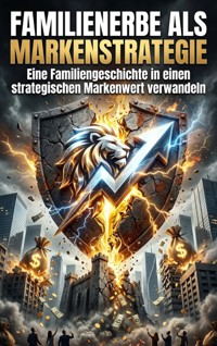 Familienerbe als Markenstrategie - Finn Hoffmann - ebook