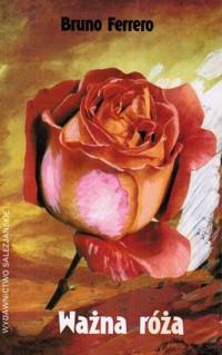 Ważna róża - Ferrero Bruno - ebook