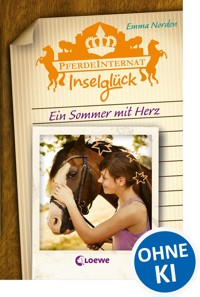 Pferdeinternat Inselglück - Ein Sommer mit Herz - Emma Norden - ebook