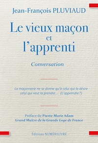 Le vieux maçon et l'apprenti - Jean-françois Pluviaud - ebook