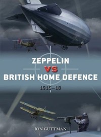 Zeppelin vs British Home Defence - Guttman Jon - książka