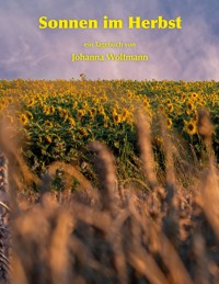 Sonnen im Herbst - Johanna Woltmann - ebook