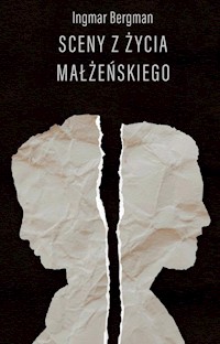 Sceny z życia małżeńskiego - Bergman Ingmar - ebook + książka
