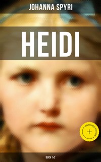 Heidi (Buch 1&2) - Johanna Spyri - ebook