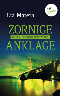 Zornige Anklage - Lia Matera - ebook