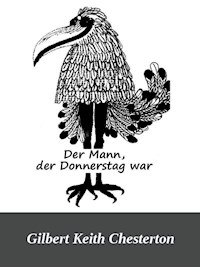 Der Mann, der Donnerstag war - Gilbert Keith Chesterton - ebook