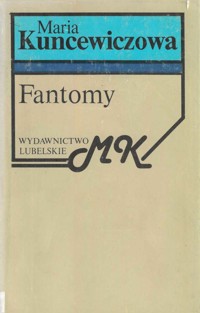Fantomy - Maria Kuncewiczowa - ebook