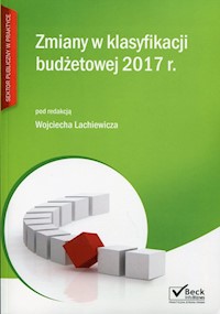 Zmiany w klasyfikacji budżetowej 2017 -  - książka