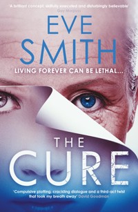The Cure - Eve Smith - ebook
