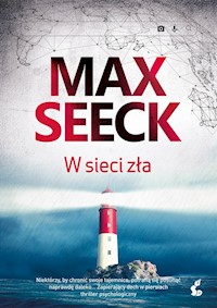 W sieci zła - Seeck Max - ebook + audiobook + książka