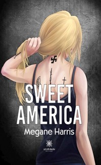 Sweet America - Megane Harris - ebook