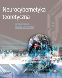 Neurocybernetyka teoretyczna z płytą CD -  - książka