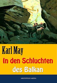In den Schluchten des Balkan - Karl May - ebook