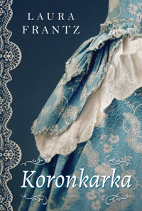 Koronkarka - Laura Frantz - ebook + książka