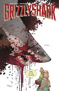 Grizzly Shark - Ryan Ottley - ebook