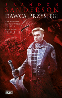 Dawca Przysięgi. Seria Archiwum Burzowego Światła. Tom 3. Część 1 - Brandon Sanderson - książka