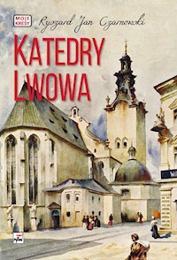Katedry Lwowa - Czarnowski Ryszard Jan - książka