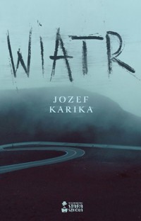 Wiatr - Jozef Karika - audiobook + książka