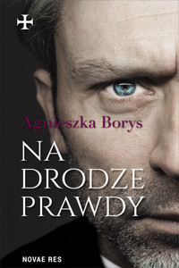 Na drodze prawdy - Agnieszka Borys - ebook + audiobook + książka