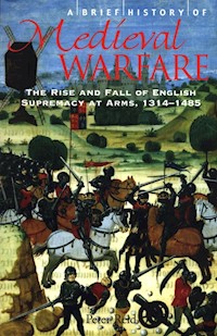 A Brief History of Medieval Warfare - Reid Peter - książka