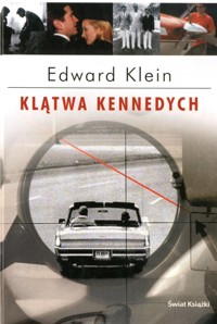 Klątwa Kennedych - Edward Klein - ebook