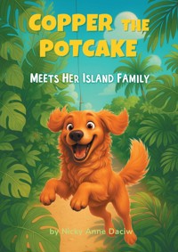 Copper the Potcake - Nicky Anne Daciw - ebook