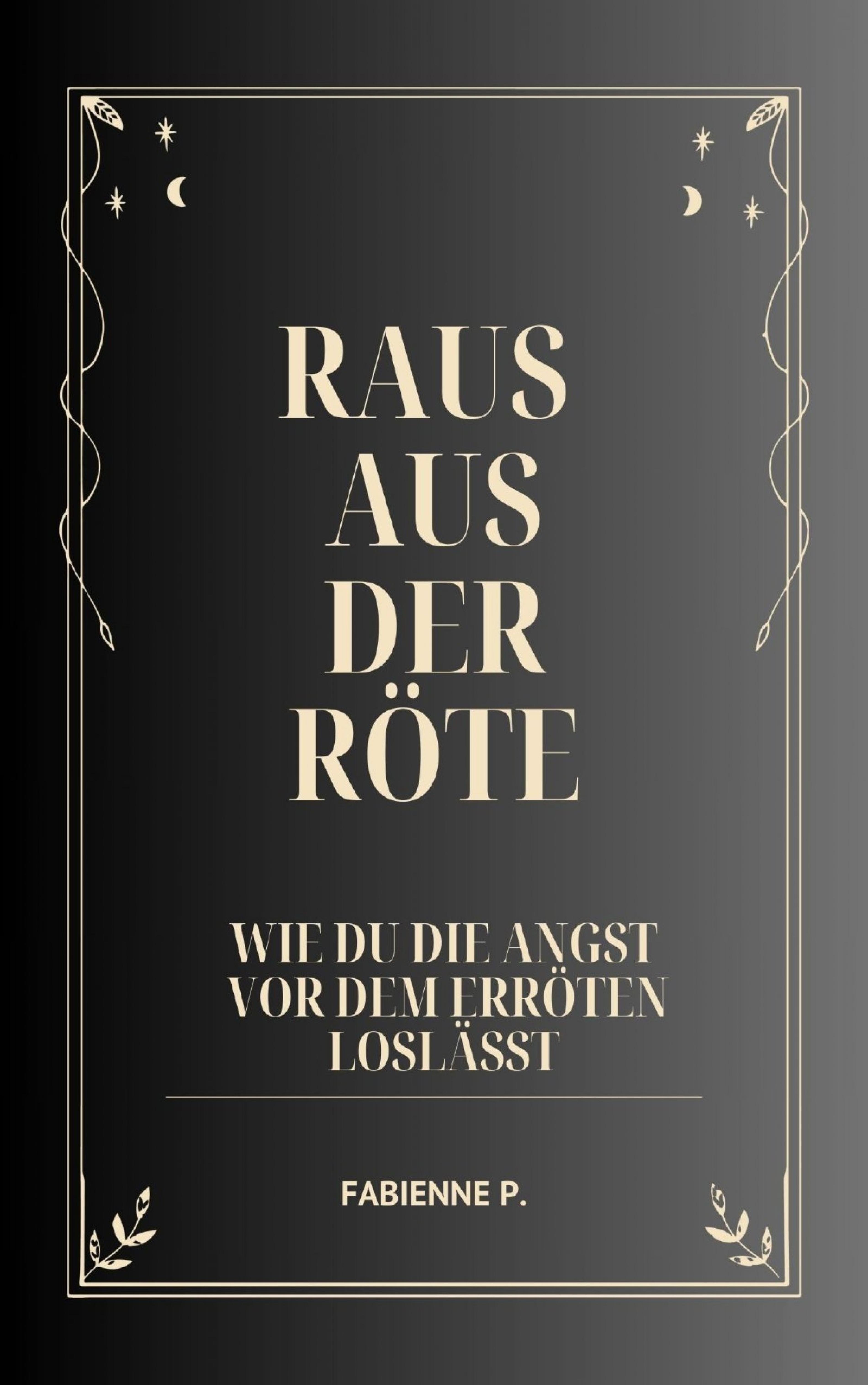 Raus aus der Röte