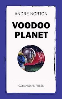 Voodoo Planet - Andre Norton - ebook