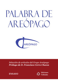 Palabra de Areópago - Grupo Areópago - ebook