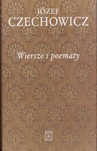Wiersze i poematy - Józef Czechowicz - książka