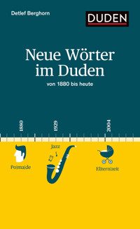 Neue Wörter im Duden - Detlef Berghorn - ebook