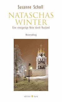 Nataschas Winter - Susanne Scholl - ebook
