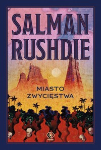 Miasto Zwycięstwa - Salman Rushdie - ebook + książka