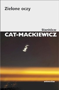 Zielone oczy - Stanisław Cat-Mackiewicz - książka
