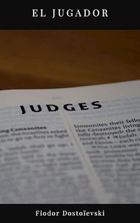El Jugador - Fiodor Dostoievski - ebook