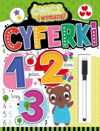 Cyferki. Ćwicz i wymazuj! (flamaster suchościeralny) - zbiorowa praca - książka