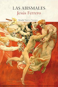 Las abismales - Jesús Ferrero - ebook