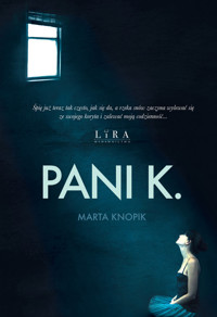 Pani K. - Knopik Marta - ebook + audiobook + książka