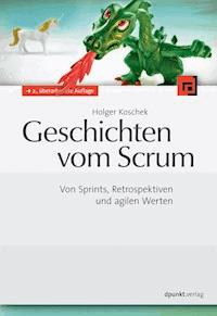 Geschichten vom Scrum - Holger Koschek - ebook
