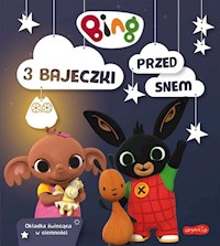 Bing 3 bajeczki przed snem -  - książka