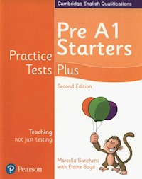 Practice Tests Plus Pre A1 Starters - Banchetti Marcella, Boyd Elaine - książka