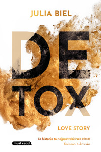 Detox Love Story - Julia Biel - ebook + książka