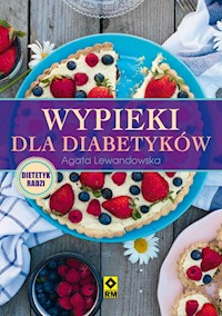 Wypieki dla diabetyków - Agata Lewandowska - książka